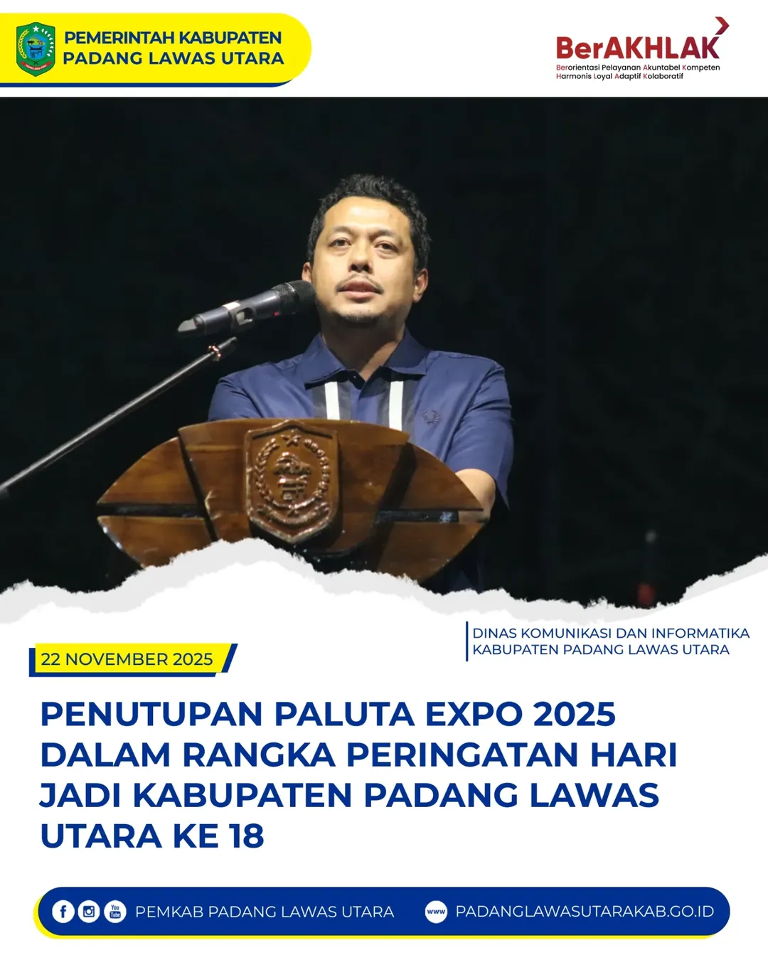 PENUTUPAN PALUTA EXPO DALAM RANGKA HARI JADI KABUPATEN PADANG LAWAS UTARA KE-18