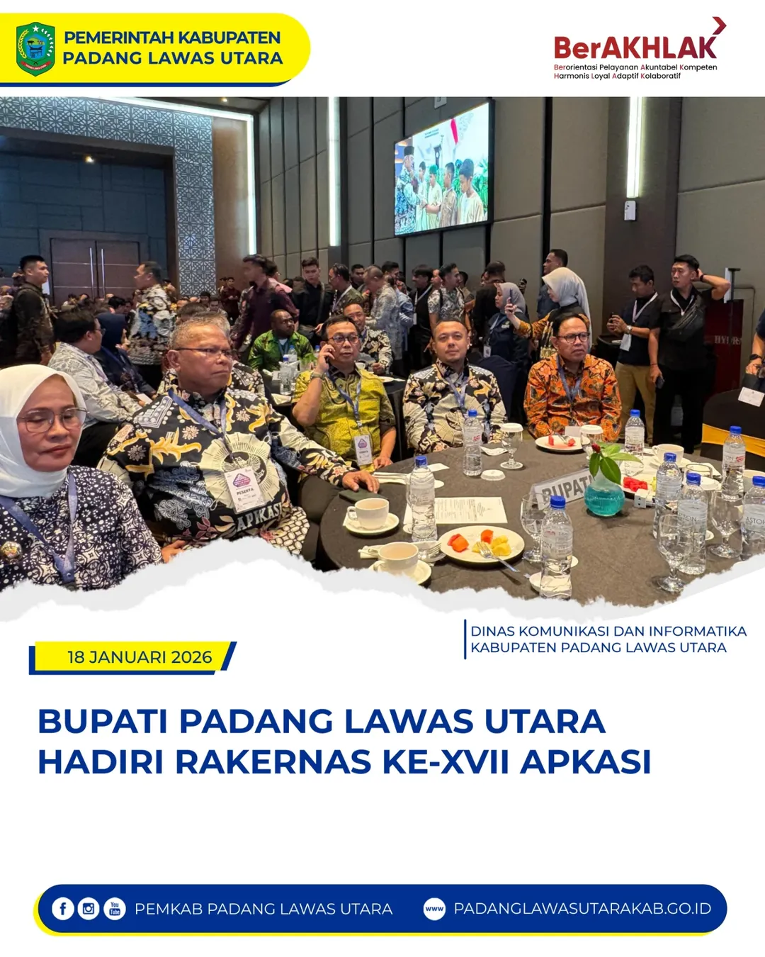 Pembukaan Rapat Kerja Nasional (Rakernas) XVII Asosiasi Pemerintah Kabupaten Seluruh Indonesia (APKASI)