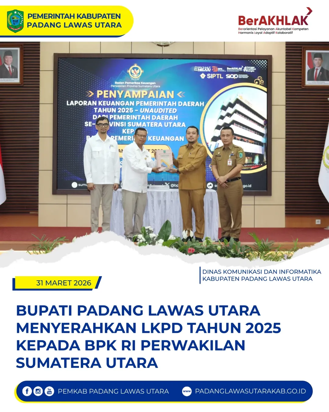 Penyerahan Laporan Keuangan Pemerintahan Daerah (LKPD) Tahun Anggaran 2025 Kepada BPK RI Perwakilan Sumatera Utara