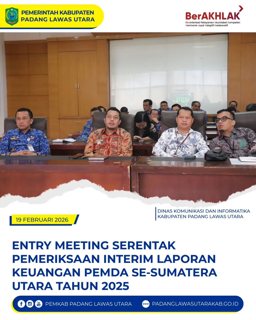 Entry Meeting Serentak Pemeriksaan Interim Laporan Keuangan Pemerintah Daerah se-Sumatera Utara Tahun 2025
