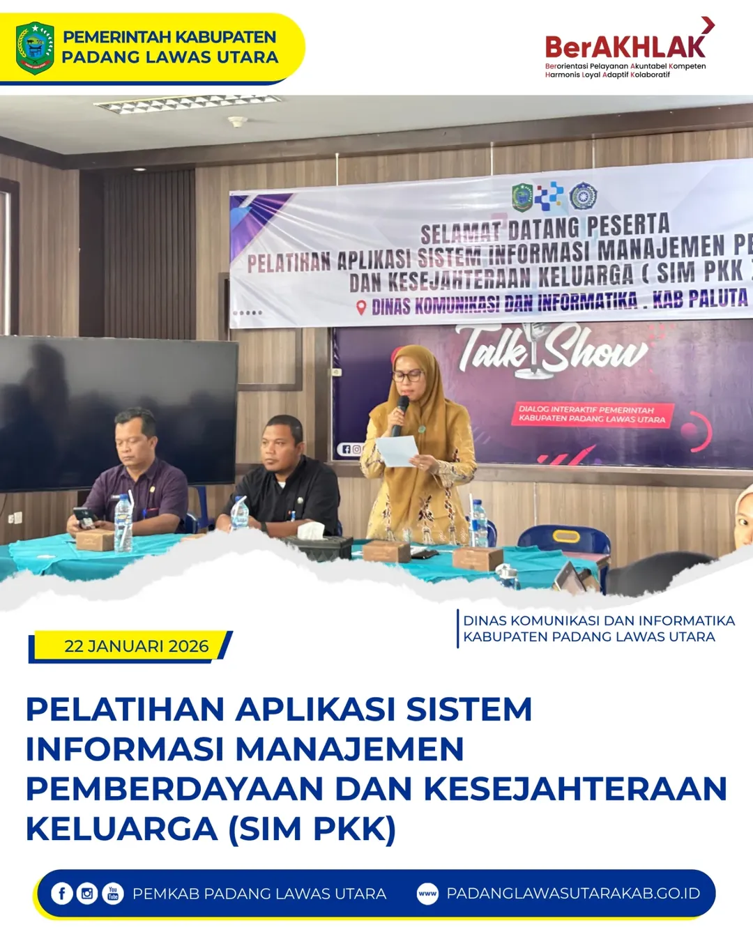 Pelatihan Aplikasi Sistem Informasi Manajemen Pemberdayaan dan Kesejahteraan Keluarga (SIM PKK) Kabupaten Padang Lawas Utara