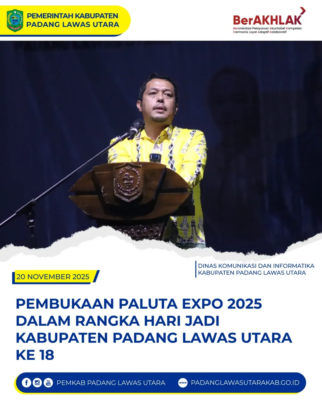 PEMBUKAAN EXPO PALUTA 2025 DALAM RANGKA HARI JADI KABUPATEN PADANG LAWAS UTARA KE-18