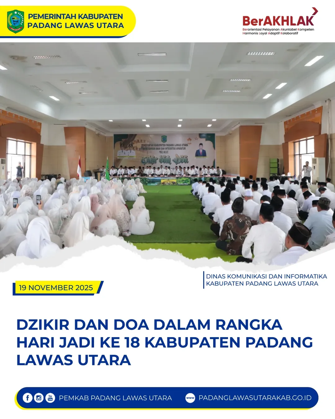 DZIKIR DAN DOPA BERSAMA DALAM RANGKA MEMPERINGATU HUT KABUPATEN PADANG LAWAS UTARA KE-18