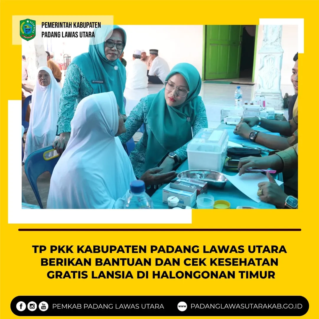 Cek Kesehatan Gratis dan Pemberian Bantuan Kepada Lansia Oleh TP PKK Kabupaten Padang Lawas Utara