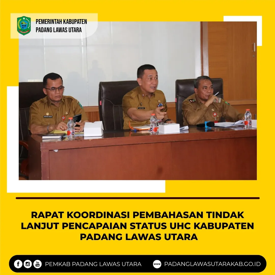 Rapat Koordinasi Lintas Sektor Tindak Lanjut Pencapaian Status Universal Health Coverage (UHC) Kabupaten Padang Lawas Utara