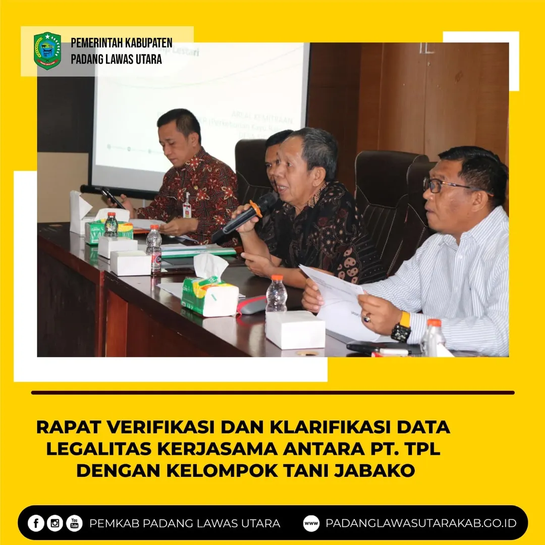 Rapat Verifikasi dan Klarifikasi Data Legalitas Kerjasama antara PT. Toba Pulp Lestari dengan Kelompok Jabako