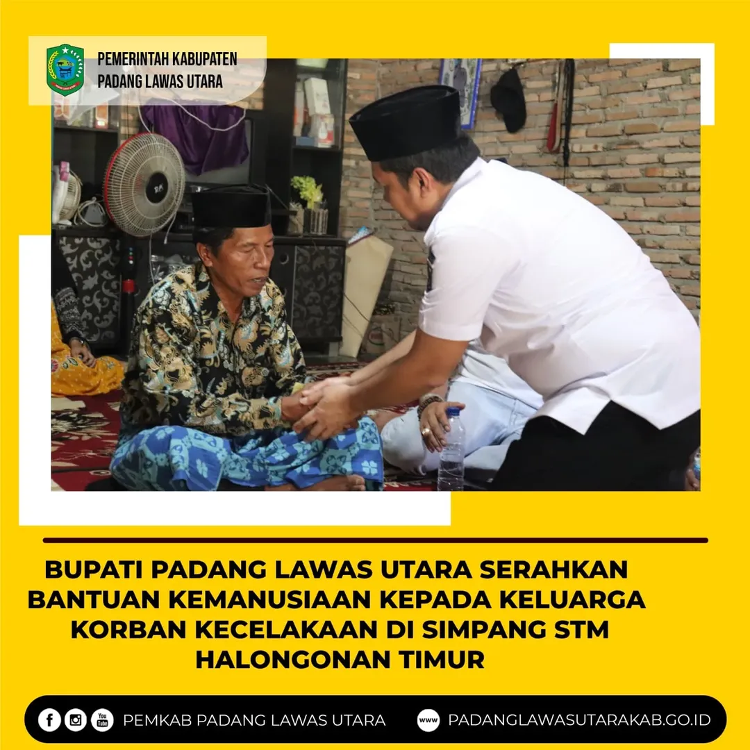 Penyerahan Bantuan Kemanusiaan Korban Kecelakaan Lalu Lintas Oleh Bupati Padang Lawas Utara