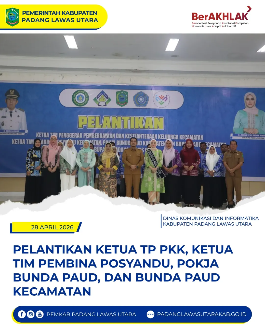 Pelantikan Ketua TP PKK Kecamatan, Ketua Tim Pembina Posyandu, Pokja Bunda PAUD, dan Bunda PAUD Kecamatan