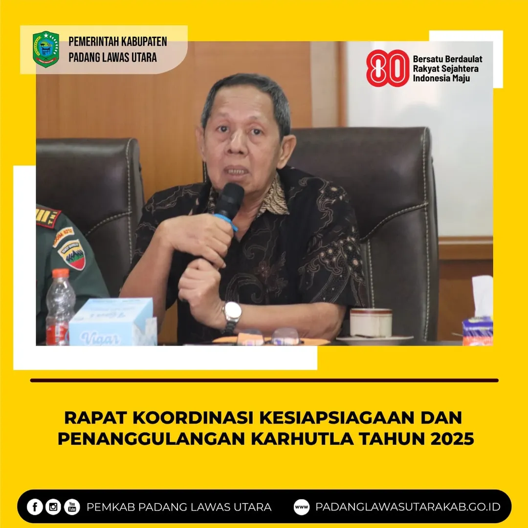 Rapat Koordinasi Pelaksanaan Kesiapsiagaan dan Penanggulangan Karhutla Tahun 2025