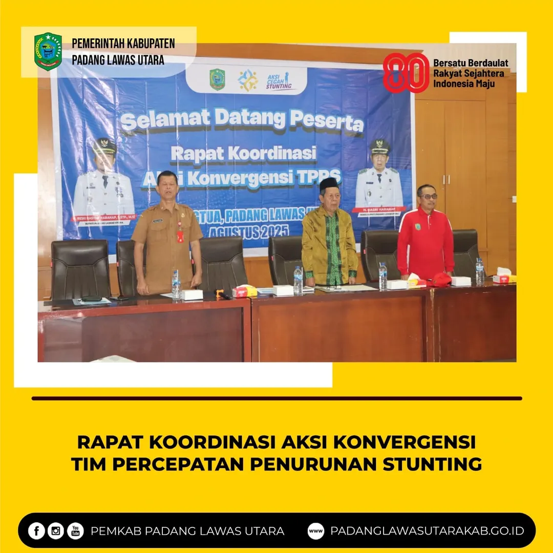 Rapat Koordinasi Lintas Sektor Terkait Pelaksanaan Aksi Konvergensi Pencegahan & Percepatan Penurunan Stunting 
