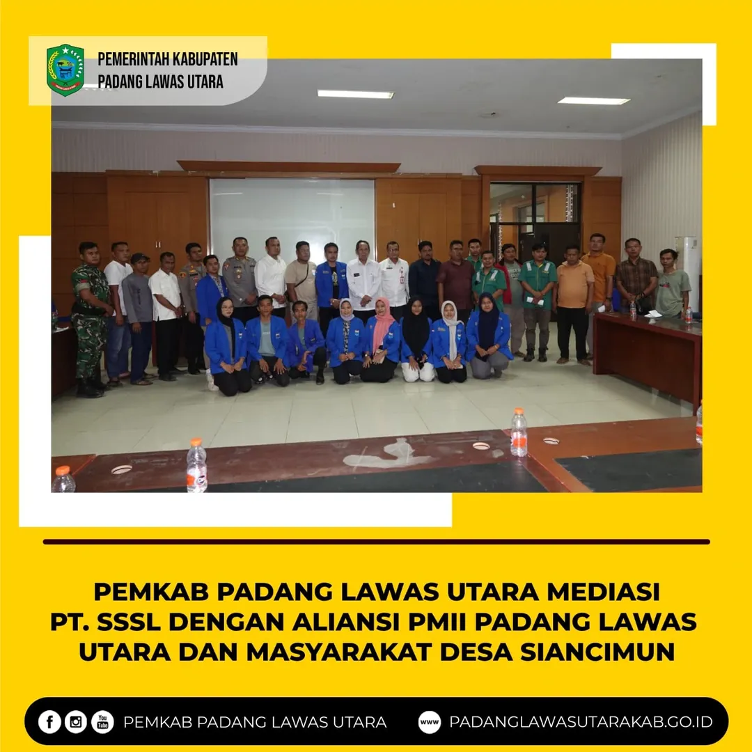 Pemkab Padang Lawas Utara Mediasi PT. SSSL Dengan Aliansi PMII Kabupaten Padang Lawas Utara Dan Masyarakat Desa Siancimun