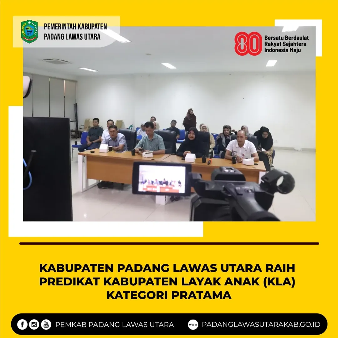Pemerintah Kabupaten Padang Lawas Utara meraih penghargaan sebagai Kabupaten Layak Anak (KLA) Tingkat Pratama tahun 2025