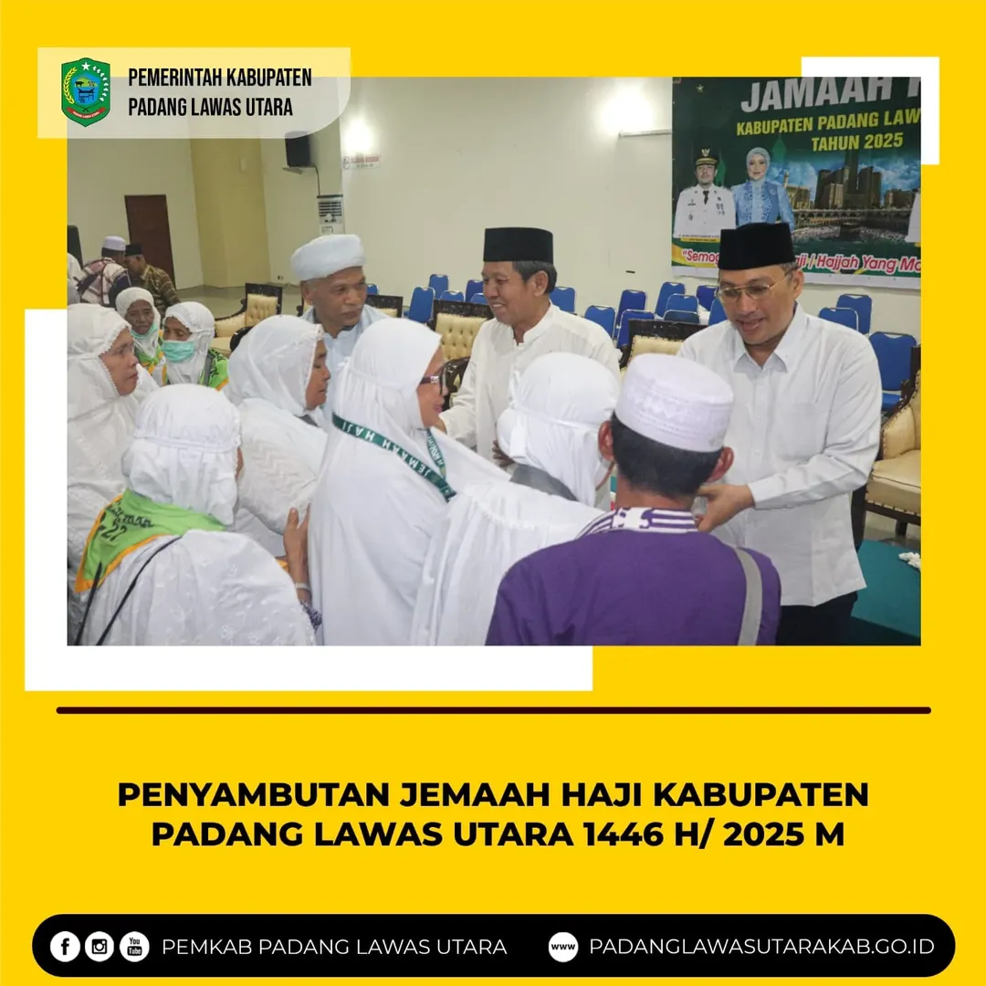Penyambutan Kepulangan Jemaah Haji Kabupaten Padang Lawas Utara Tahun 1446 H / 2025 M